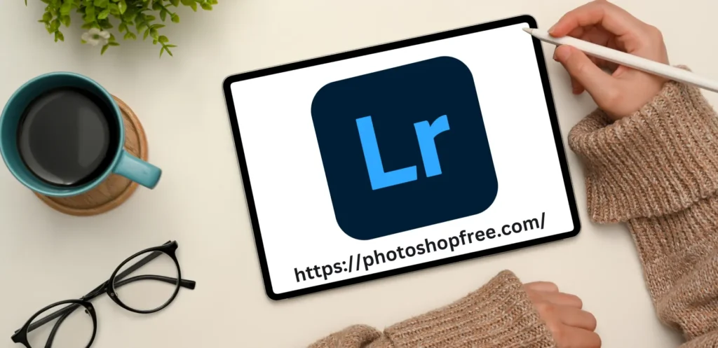 Adobe Lightroom